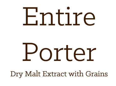 Entire Porter Kit - Extract with Grains Kit